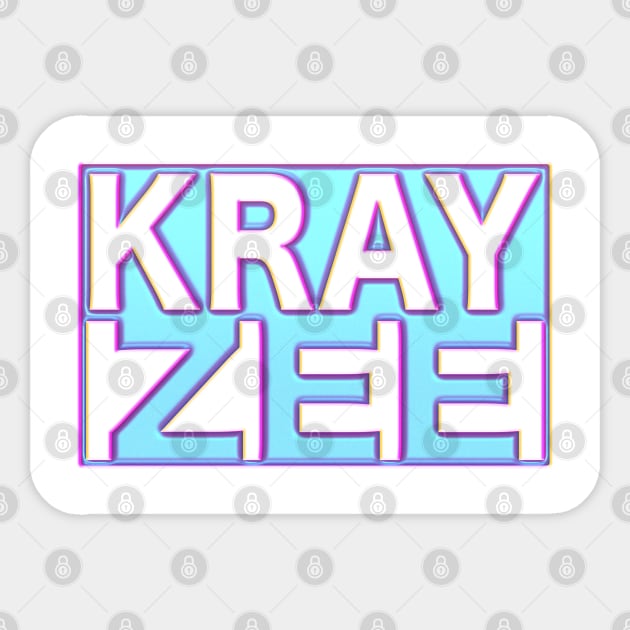 KRAY ZEE 4 Sticker by LahayCreative2017